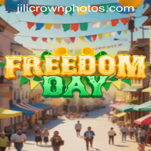 Discover the Thrills of FreedomDay: Jilicrown Unveiled