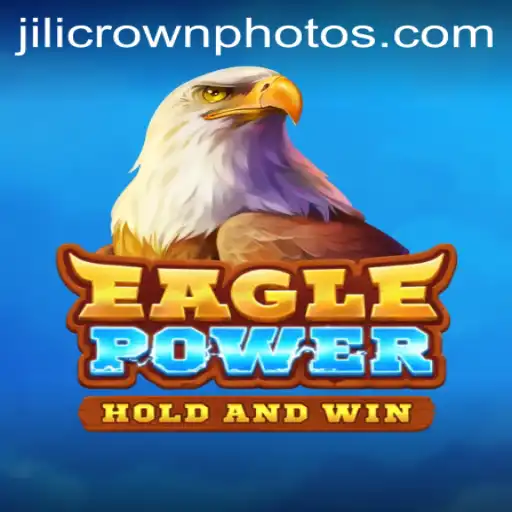 Discover the Engaging World of EaglePower: A Journey with Jilicrown