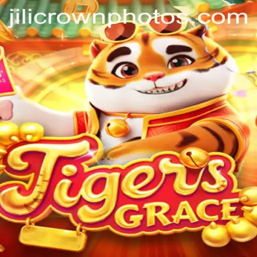 Unveiling TigersGrace: The Enchanting World of Jilicrown